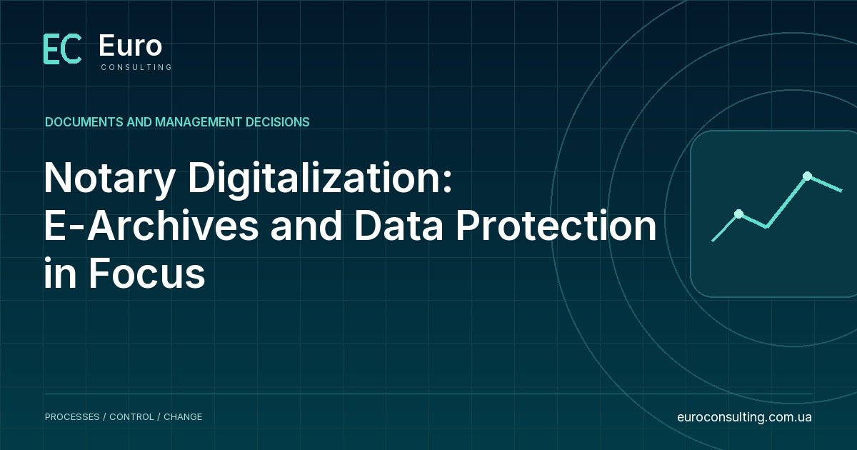 Notary Digitalization: E-Archives and Data Protection in Focus
