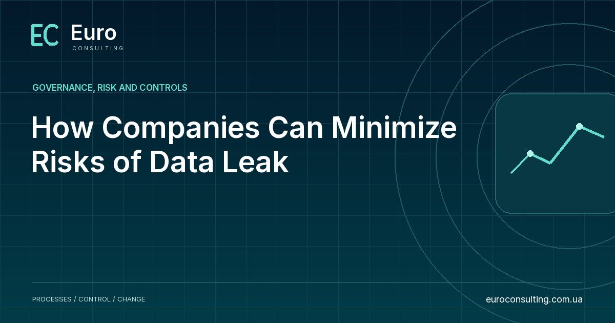 How Companies Can Minimize Risks of Data Leak