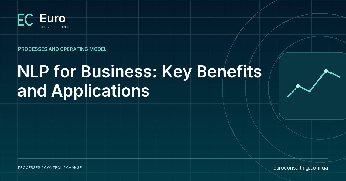 NLP for Business: Key Benefits and Applications