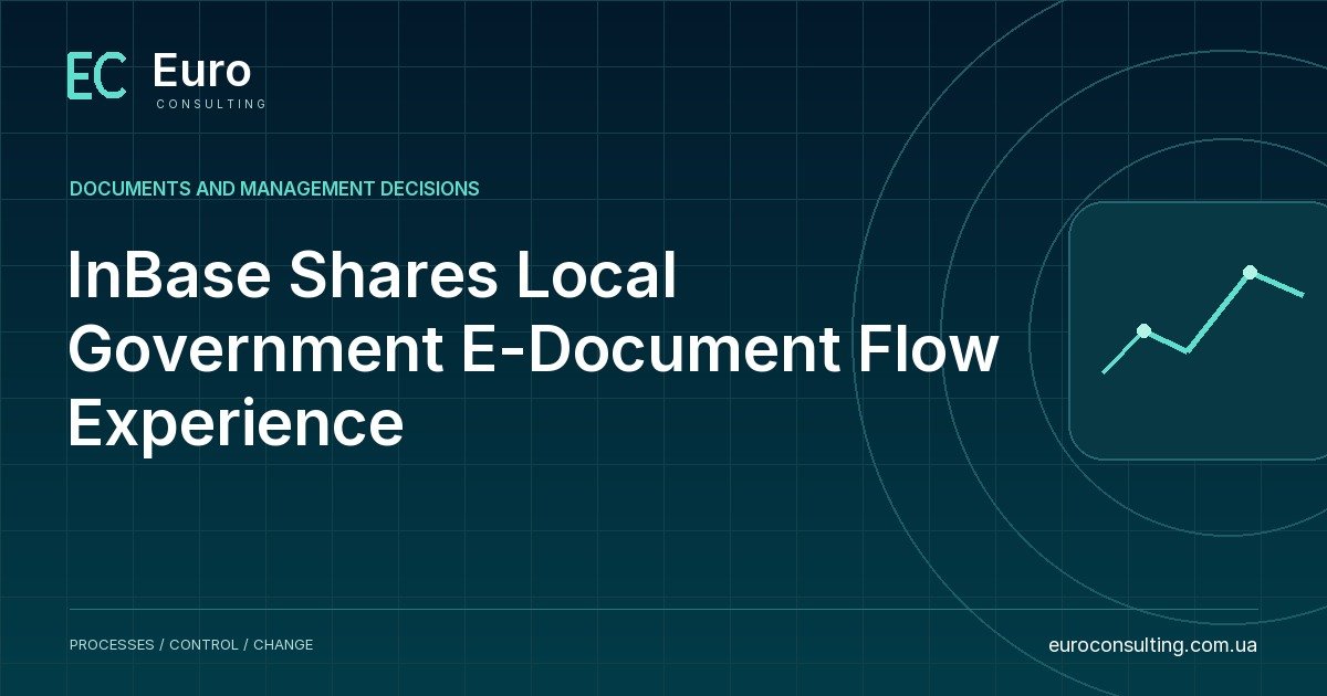 InBase Shares Local Government E-Document Flow Experience