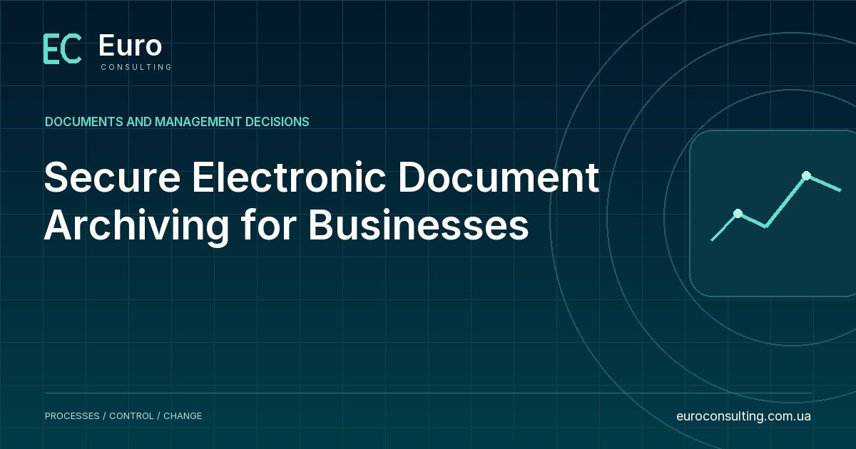 Secure Electronic Document Archiving for Businesses