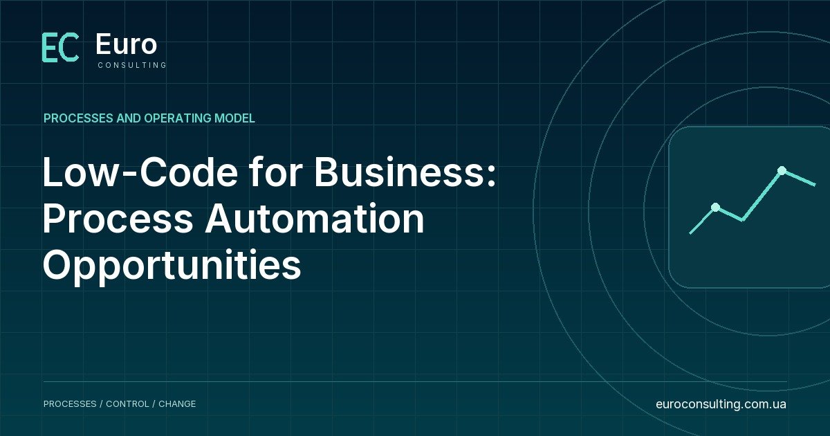 Low-Code for Business: Process Automation Opportunities